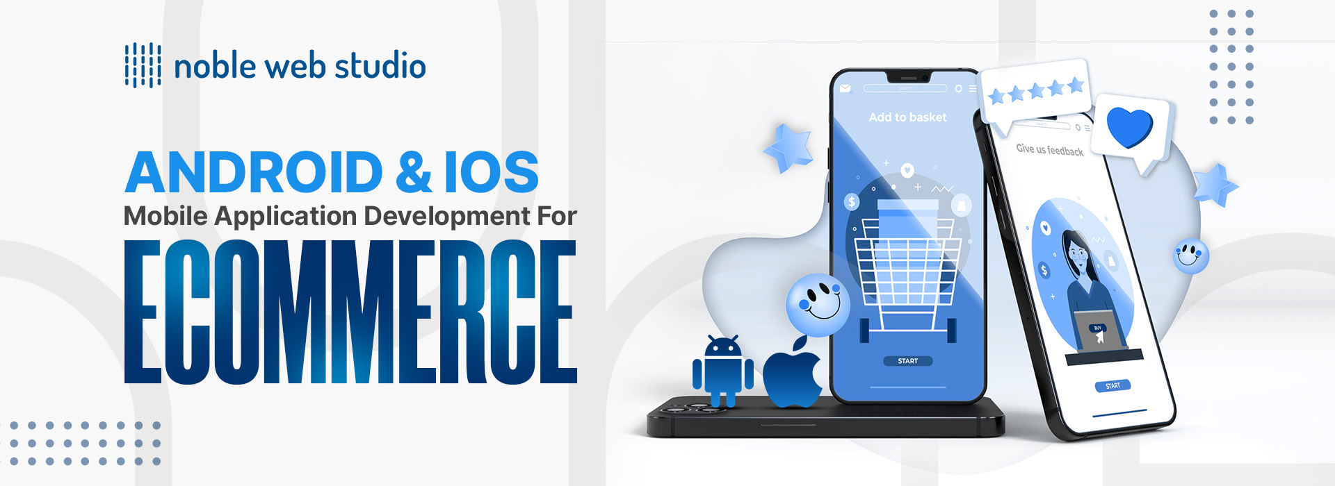 Android & iOS Mobile Application Development For eCommerce