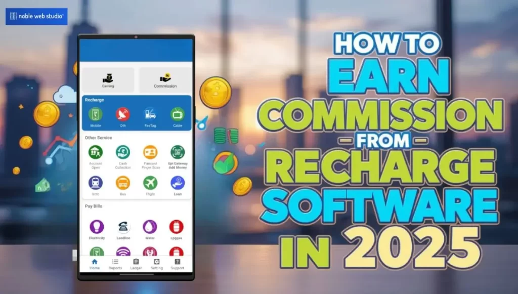How to Earn Commission from Recharge Software in 2025