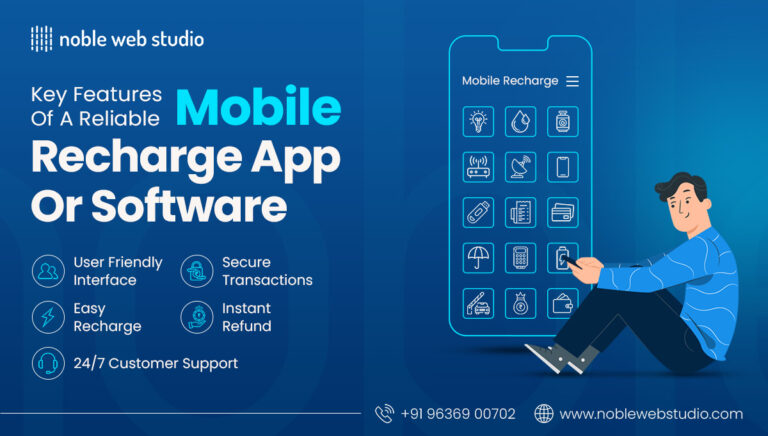 Key Features of a Reliable Mobile Recharge App or Software