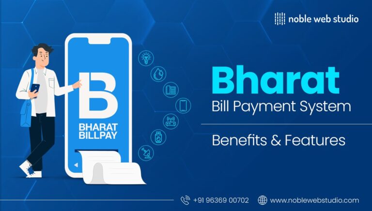Top Benefits and Features of Bharat Bill Payment System (BBPS) in India
