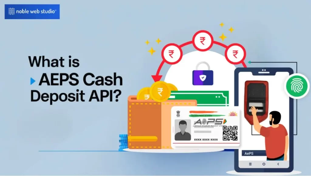 AEPS Cash Deposit API