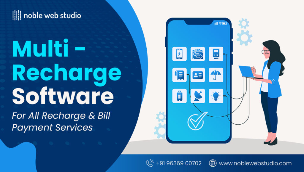 Best Multi Recharge Software for All Recharge & Bill Payment Services in 2025