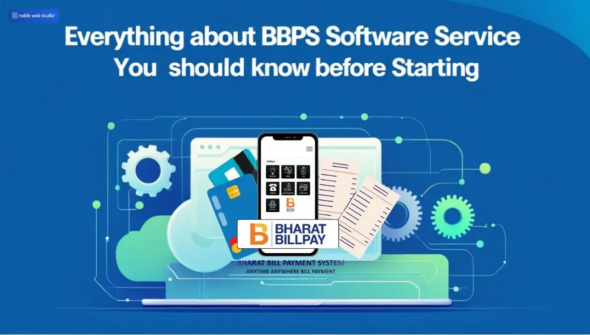 Everything About BBPS Software Service You Should Know Before Starting