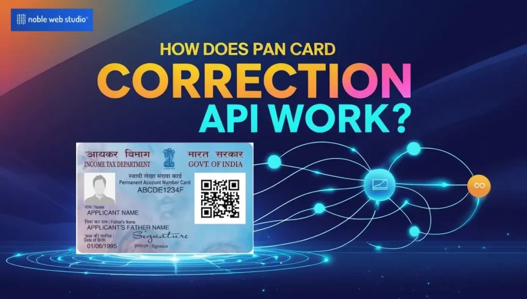 How Does PAN Card Correction API Work?