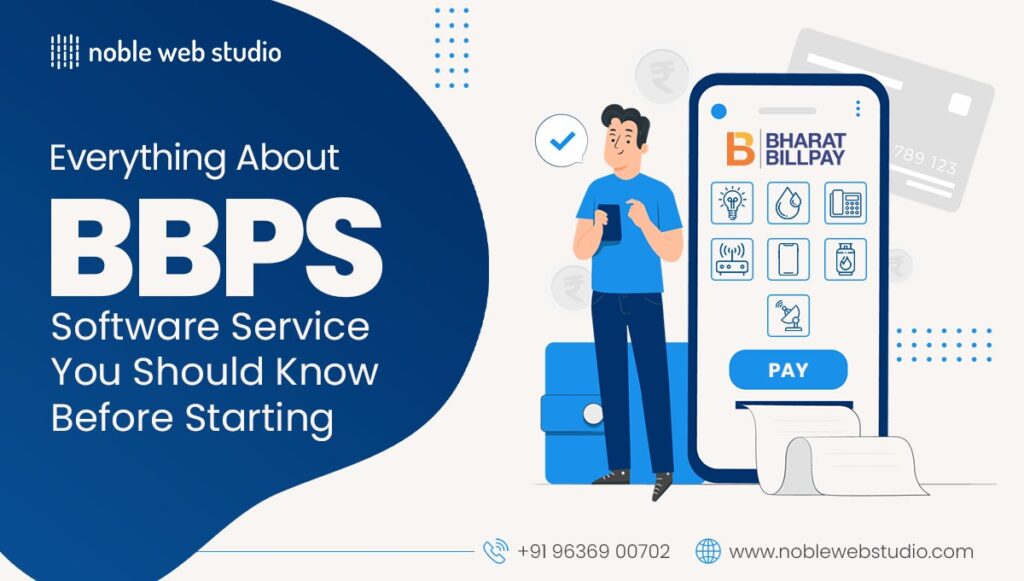 Everything About BBPS Software Service You Should Know Before Starting