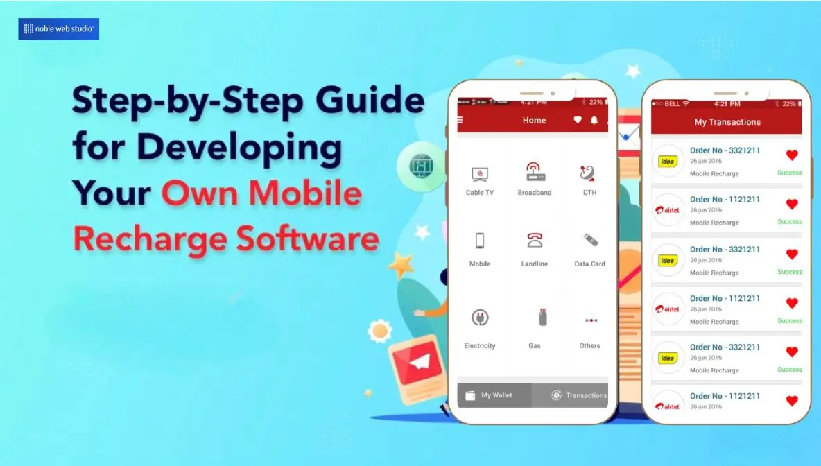 Step-by-Step Guide to Developing Your Own Mobile Recharge Software