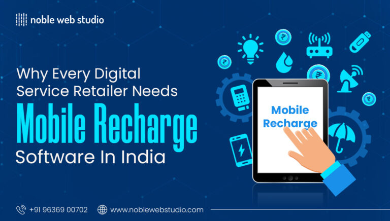 Why Every Digital Service Retailer Needs Mobile Recharge Software in India