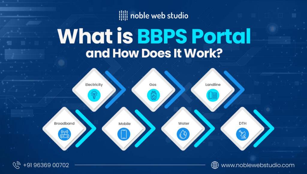 What is BBPS Portal and How Does It Work?