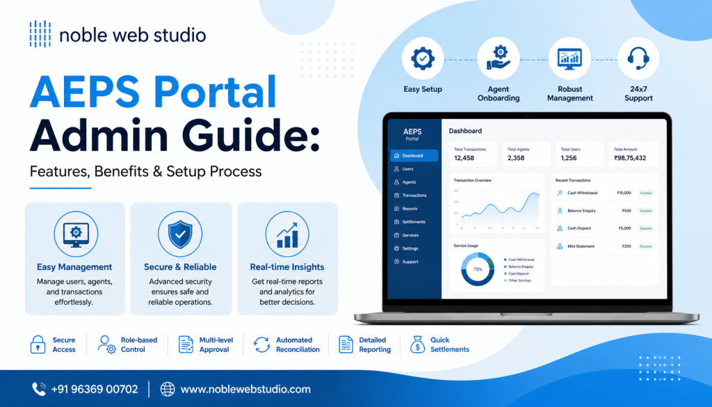 AEPS Portal Admin Guide: Features, Benefits & Setup Process