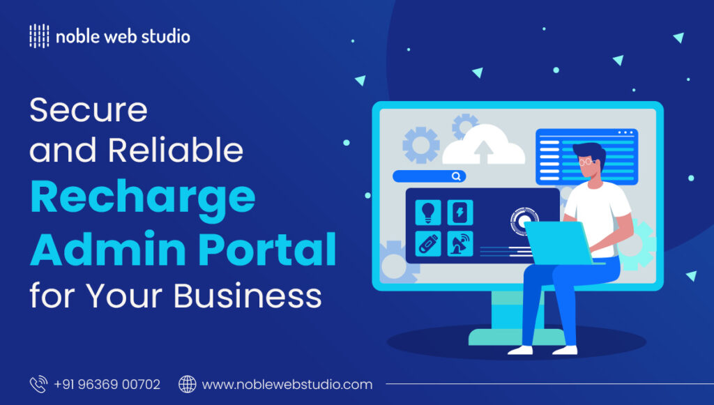 Secure and Reliable Recharge Admin Portal for Your Business