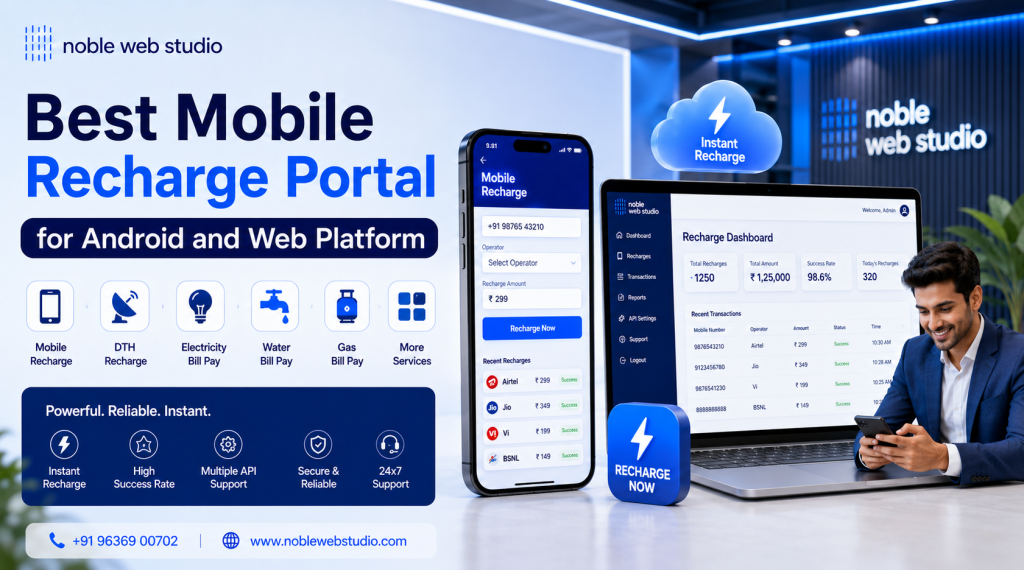 Best Mobile Recharge Portal for Android and Web Platform