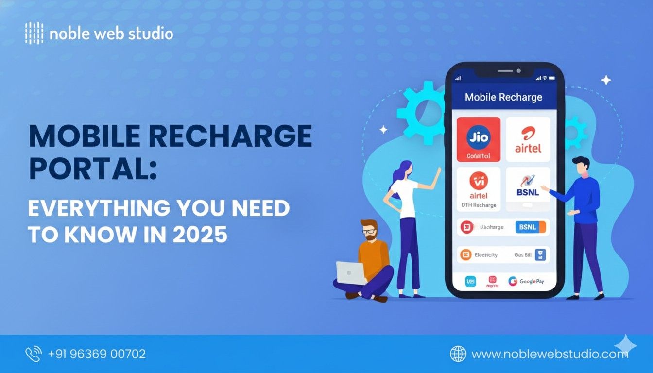 Mobile Recharge Portal: Everything You Need to Know in 2025