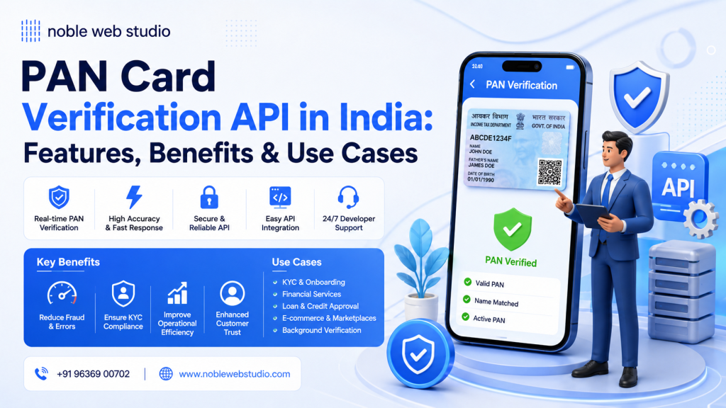 PAN Card Verification API in India: Features, Benefits & Use Cases