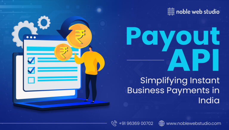Payout API: Simplifying Instant Business Payments in India