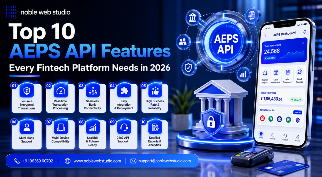 Top 10 AEPS API Features Every Fintech Platform Needs in 2026