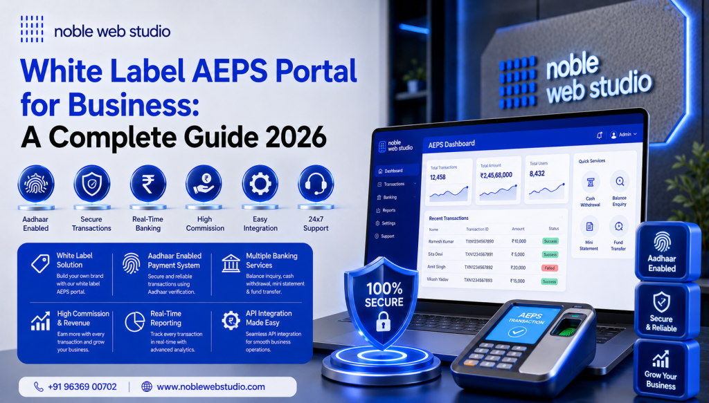 White Label AEPS Portal for Business: A Complete Guide 2026