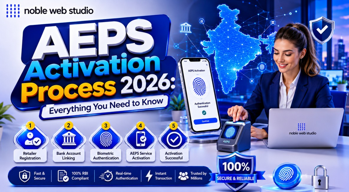AEPS Activation Process 2026: Everything You Need to Know