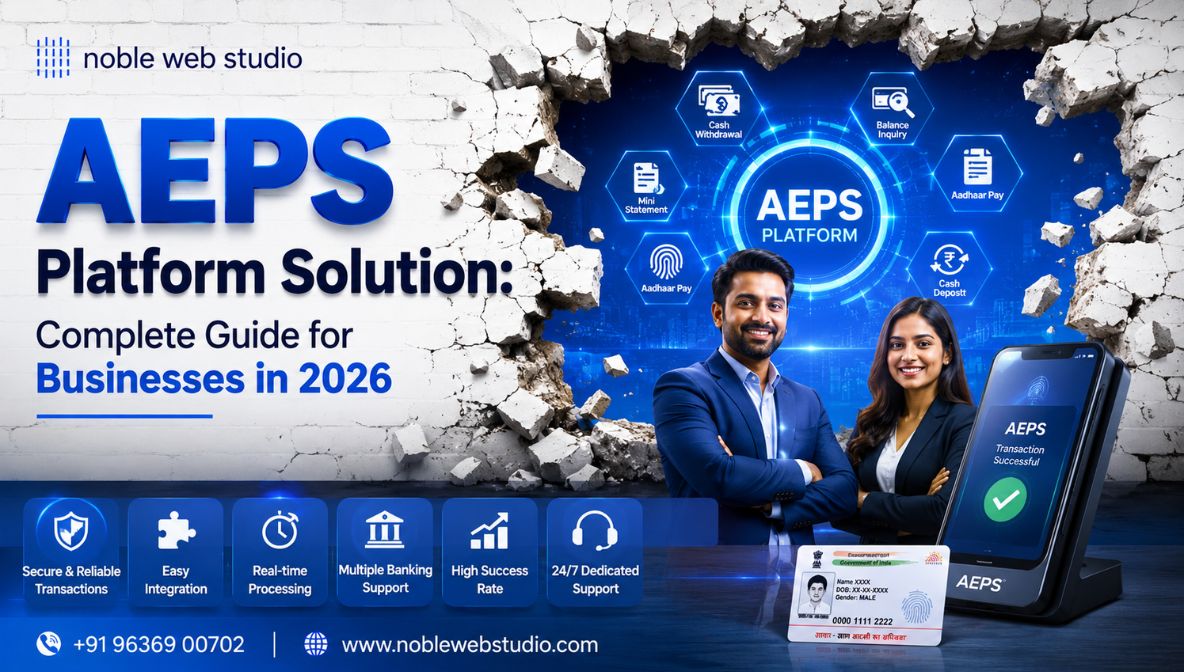 AEPS Platform Solution: Complete Guide for Businesses in 2026