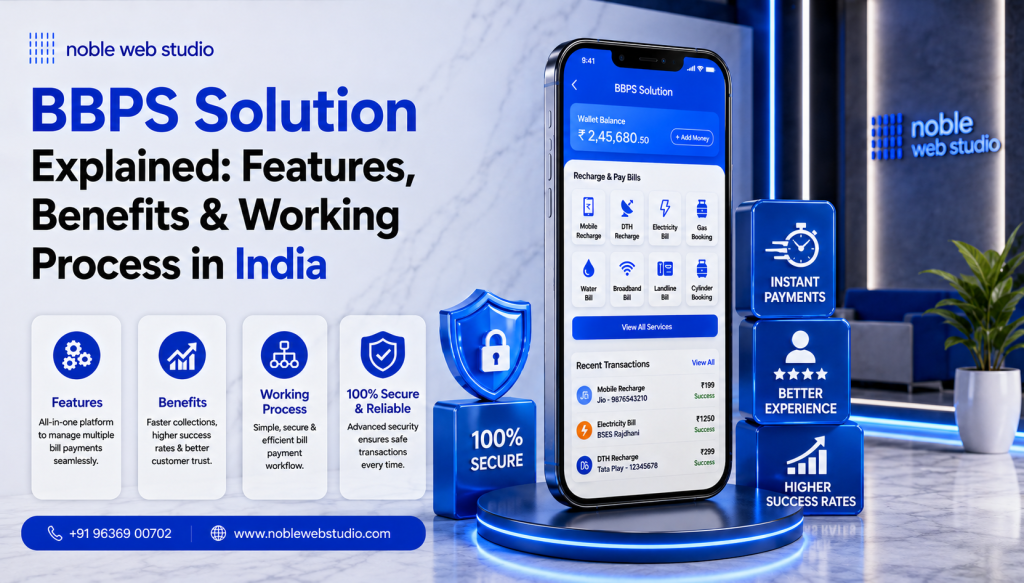 BBPS Solution Explained: Features, Benefits & Working Process in India