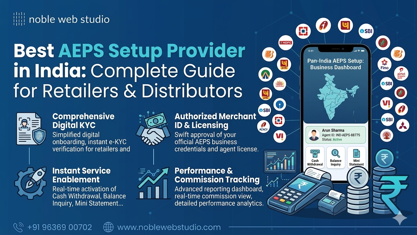 Best AEPS Setup Provider in India: Complete Guide for Retailers & Distributors
