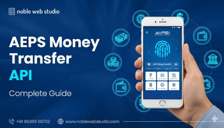 AEPS Money Transfer API: Complete Guide