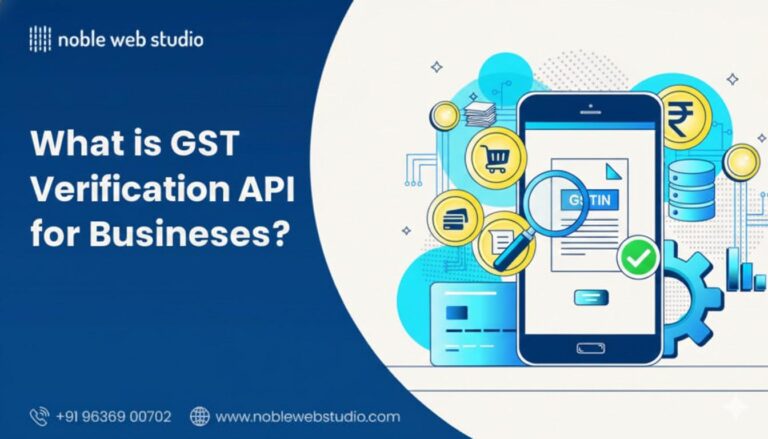 GST Verification API – Complete Guide for Businesses in India (2026)