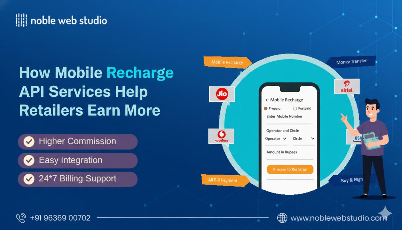 Mobile Recharge API Services Help Retailers Earn More