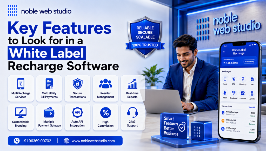 Key Features to Look for in a White Label Recharge Software