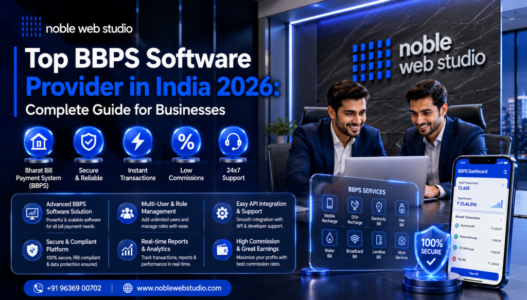 Top BBPS Software Provider in India 2026: Complete Guide for Businesses