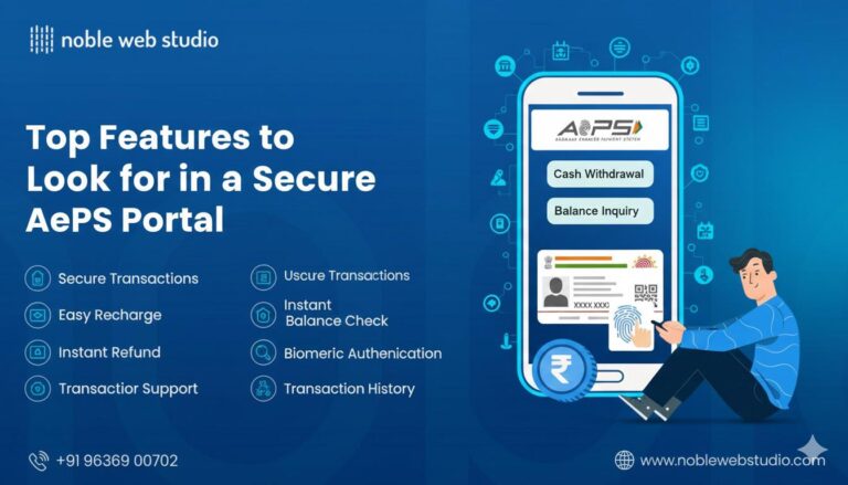 Top Features to Look for in a Secure AePS Portal
