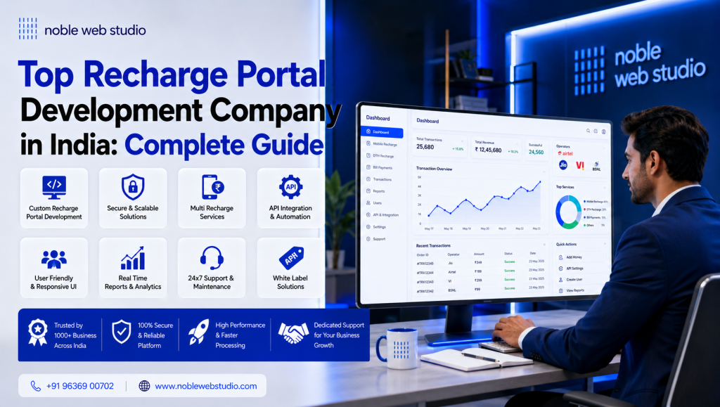 Top Recharge Portal Development Company in India: Complete Guide