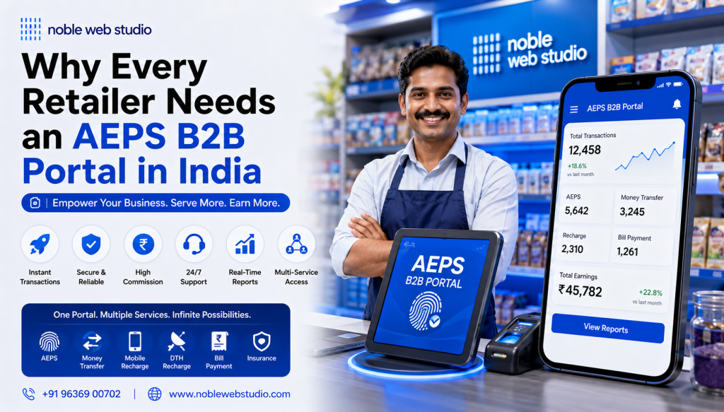 Why Every Retailer Needs an AEPS B2B Portal in India