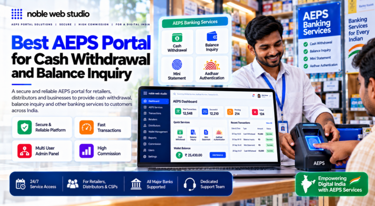Best AEPS Portal for Cash Withdrawal and Balance Inquiry