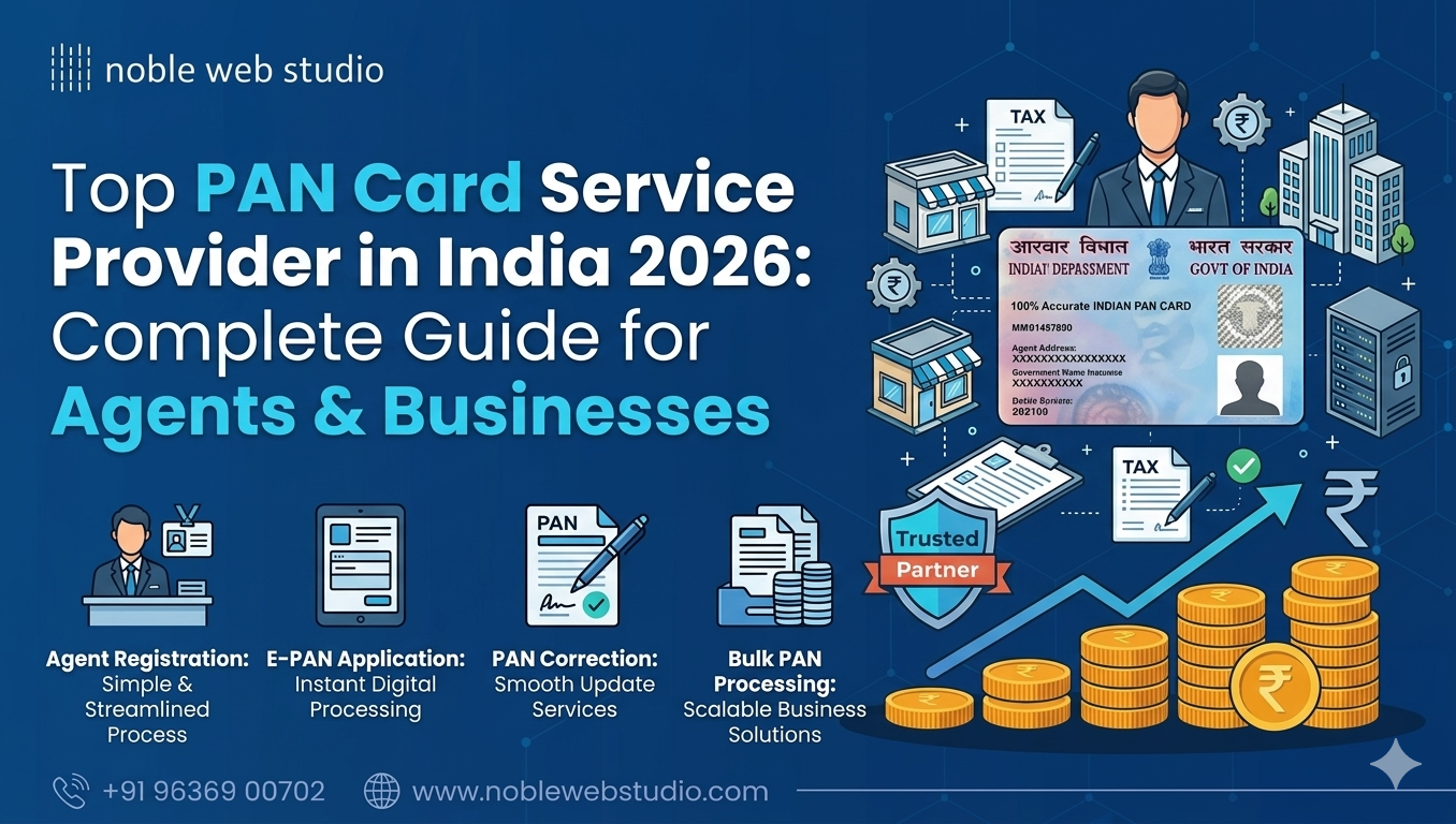 Top PAN Card Service Provider in India 2026: Complete Guide for Agents & Businesses