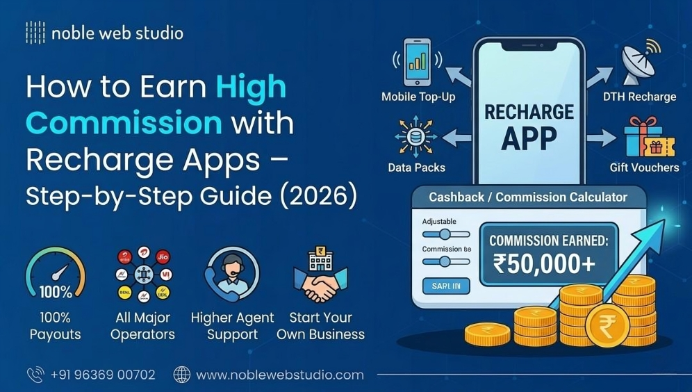 How to Earn High Commission with Recharge Apps – Step-by-Step Guide