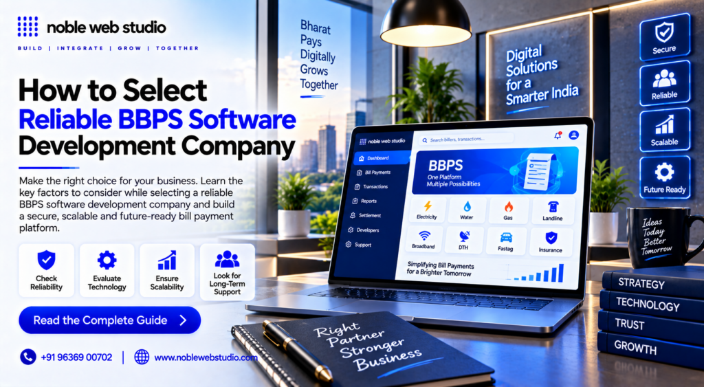 How to Select Reliable BBPS Software Development Company