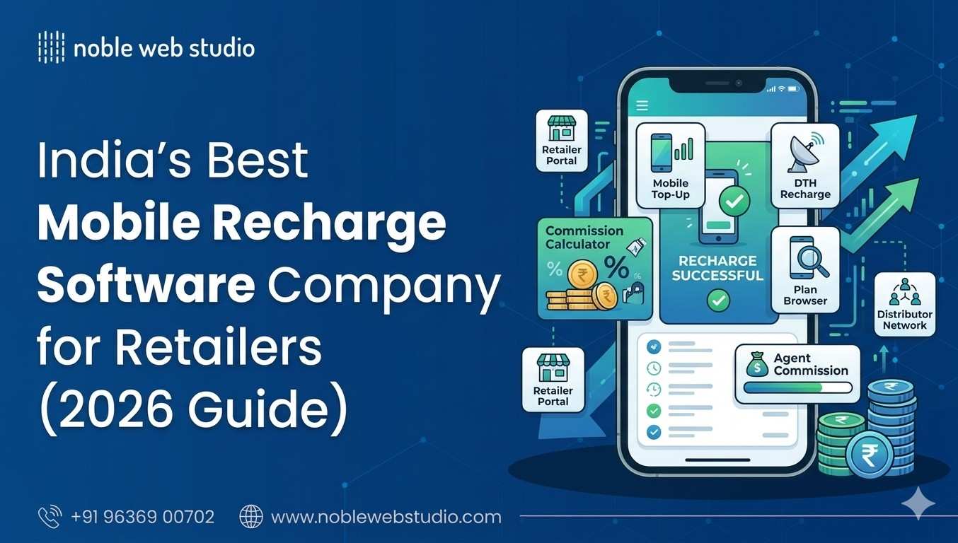 India’s Best Mobile Recharge Software Company for Retailers (2026 Guide)