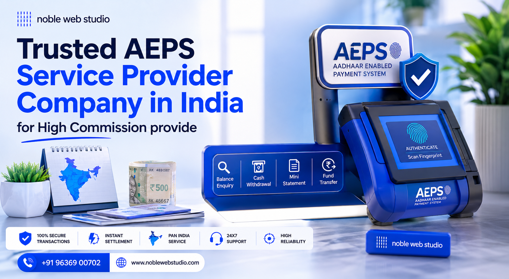 Trusted AEPS Service Provider Company in India for High Commission