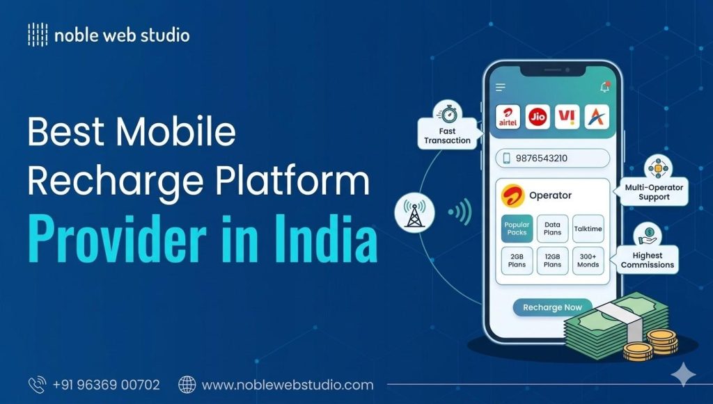 Best Mobile Recharge Platform Provider in India