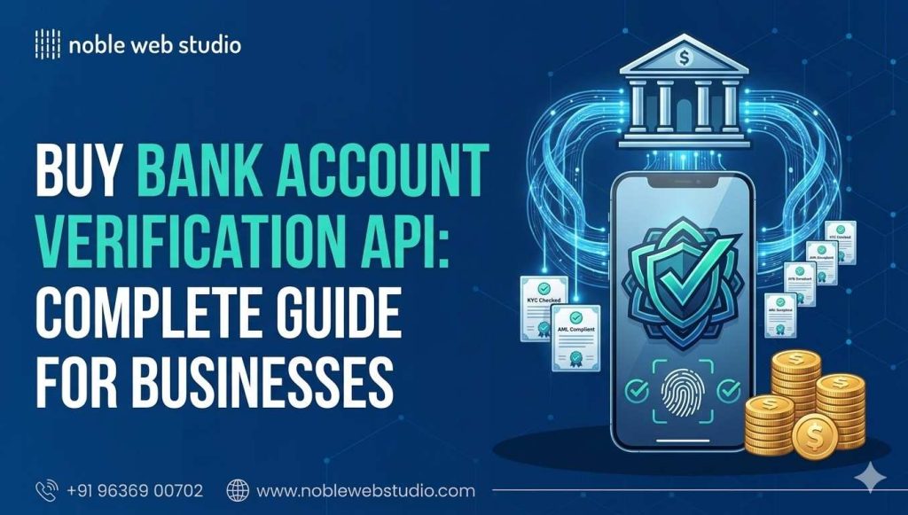 Buy Bank Account Verification API: Complete Guide for Businesses