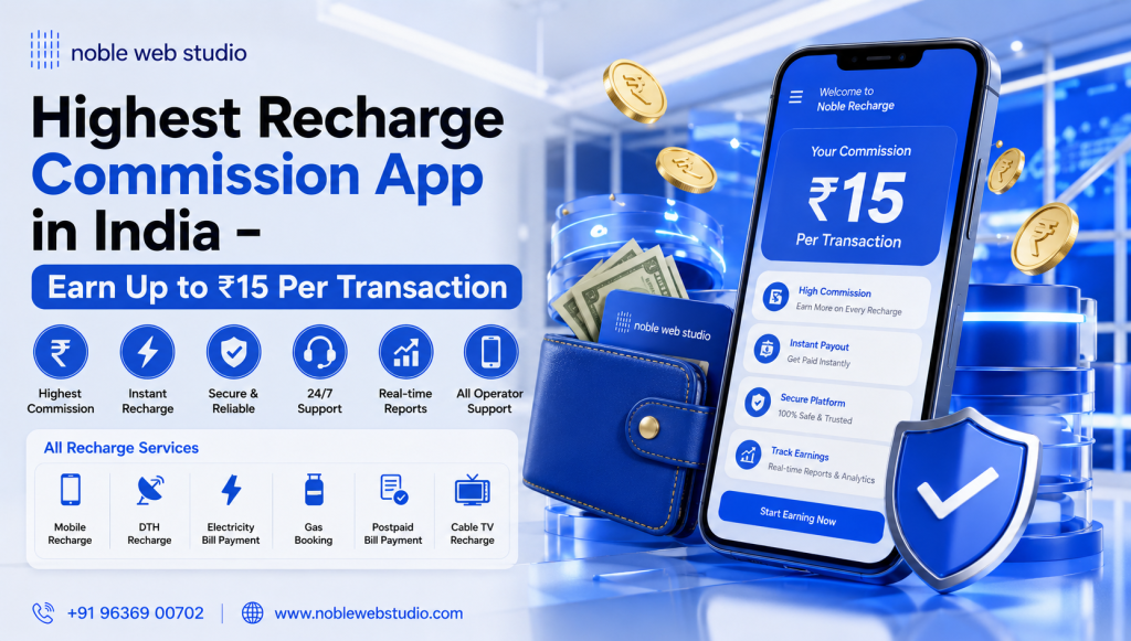 Highest Recharge Commission App in India – Earn Up to ₹15 Per Transaction