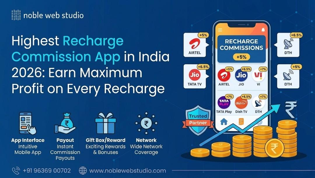Highest Recharge Commission App in India 2026: Earn Maximum Profit on Every Recharge
