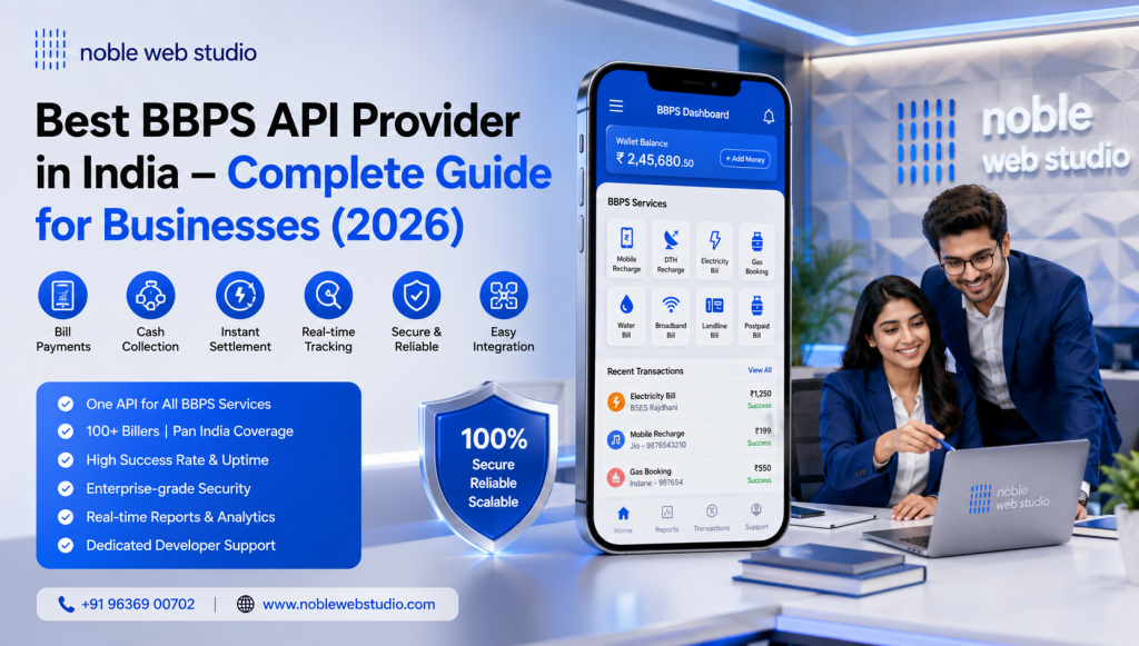 Best BBPS API Provider in India – Complete Guide for Businesses (2026)