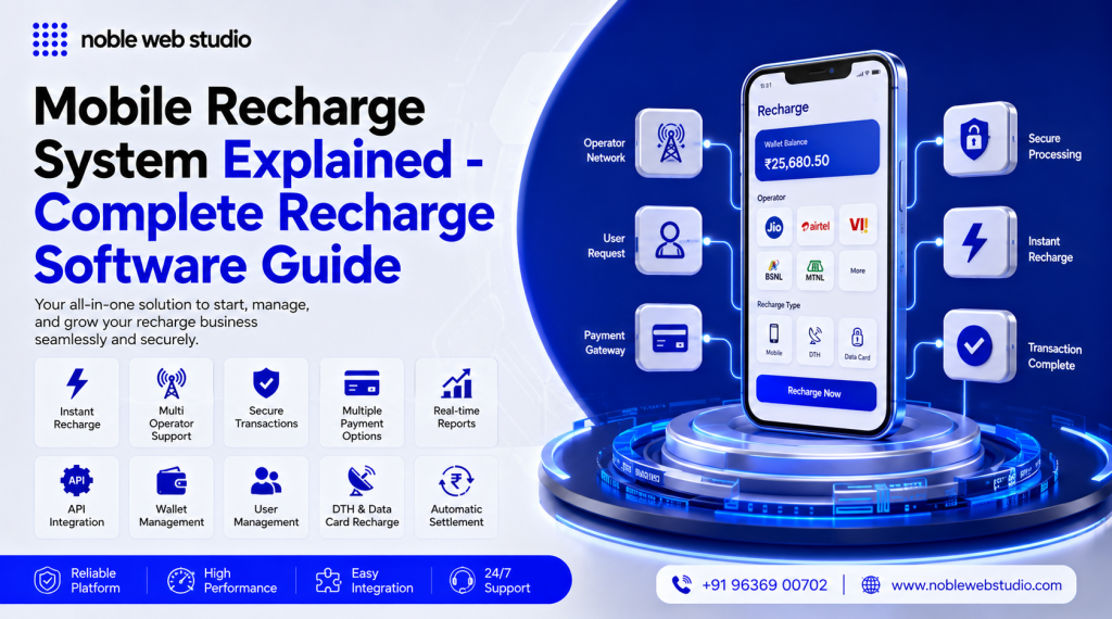 Mobile Recharge System Explained: Complete Guide to Mobile Recharge Systems
