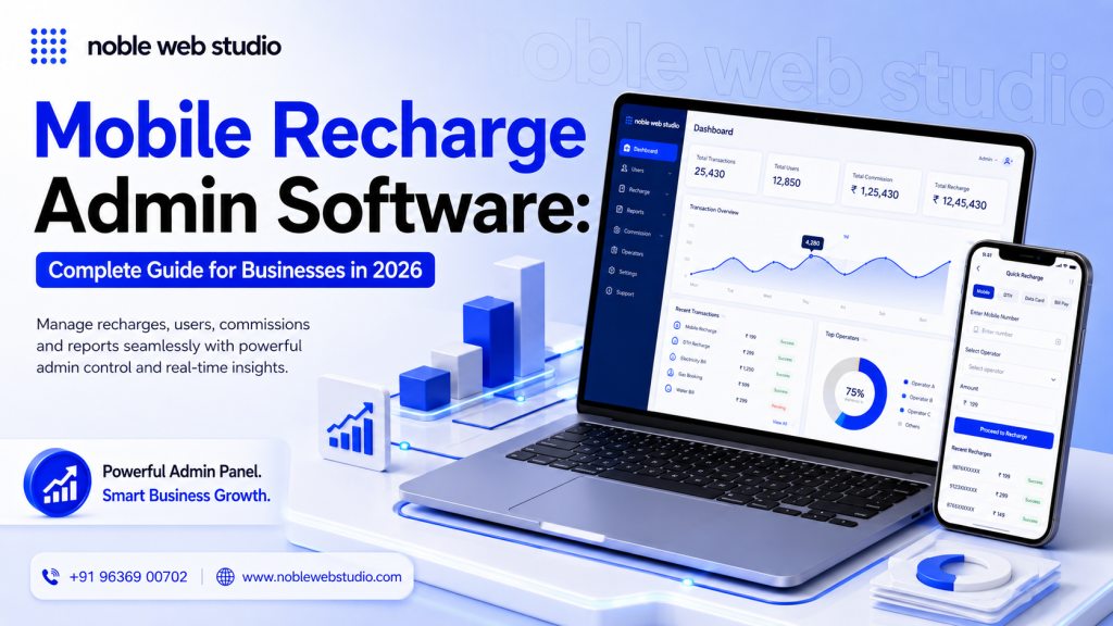 Mobile Recharge Admin Software: Complete Guide for Businesses in 2026