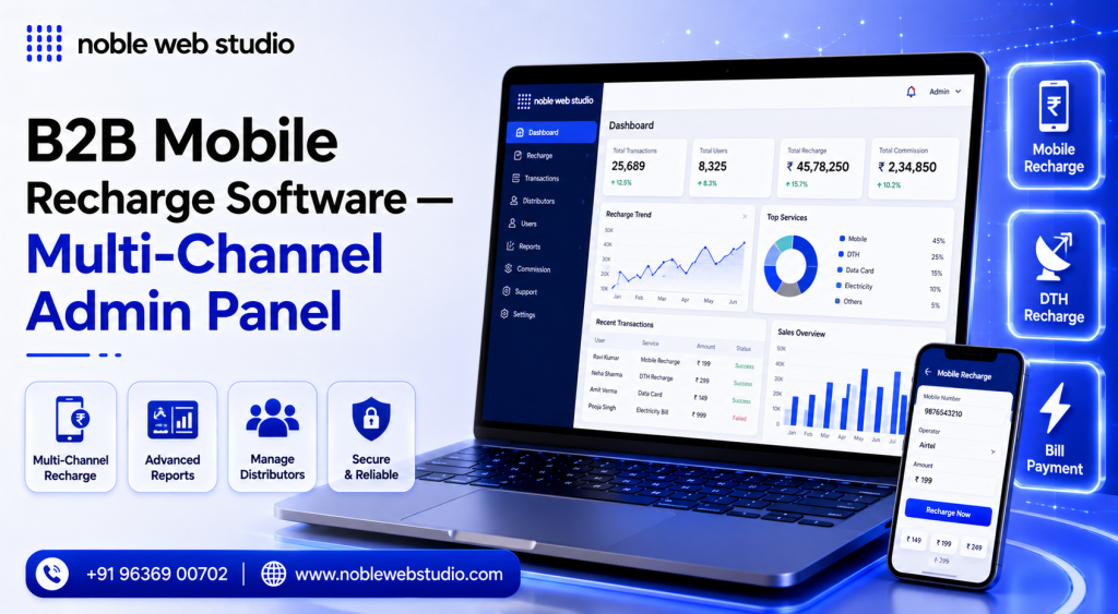 B2B Mobile Recharge Software — Multi-Channel Admin Panel