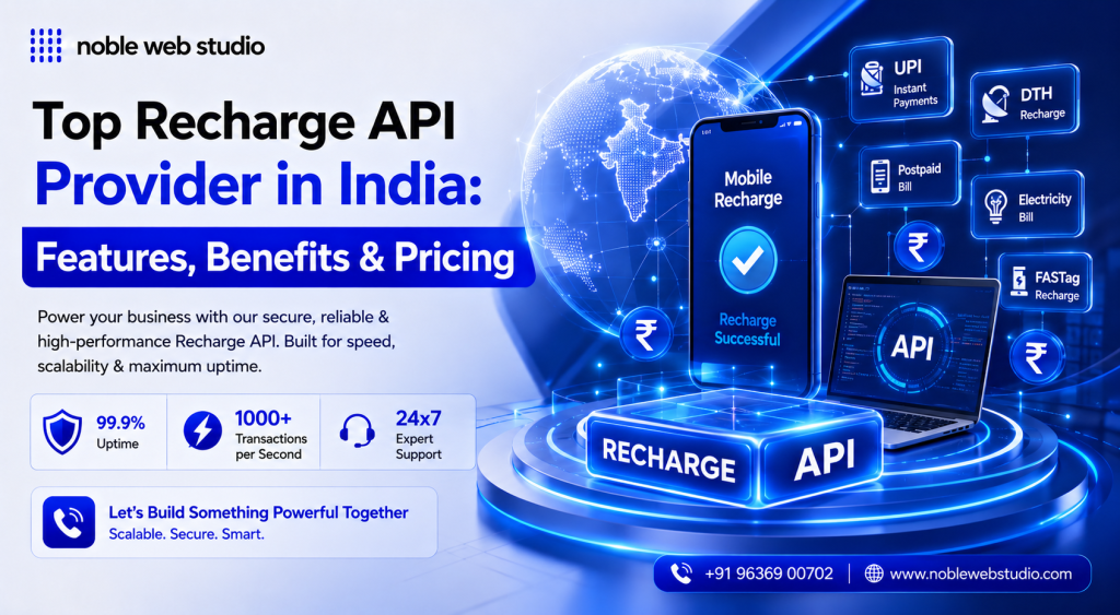 Top Recharge API Provider in India: Features, Benefits & Pricing