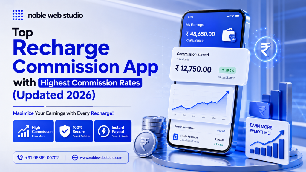 Top Recharge Commission App with Highest Commission Rates (Updated 2026)