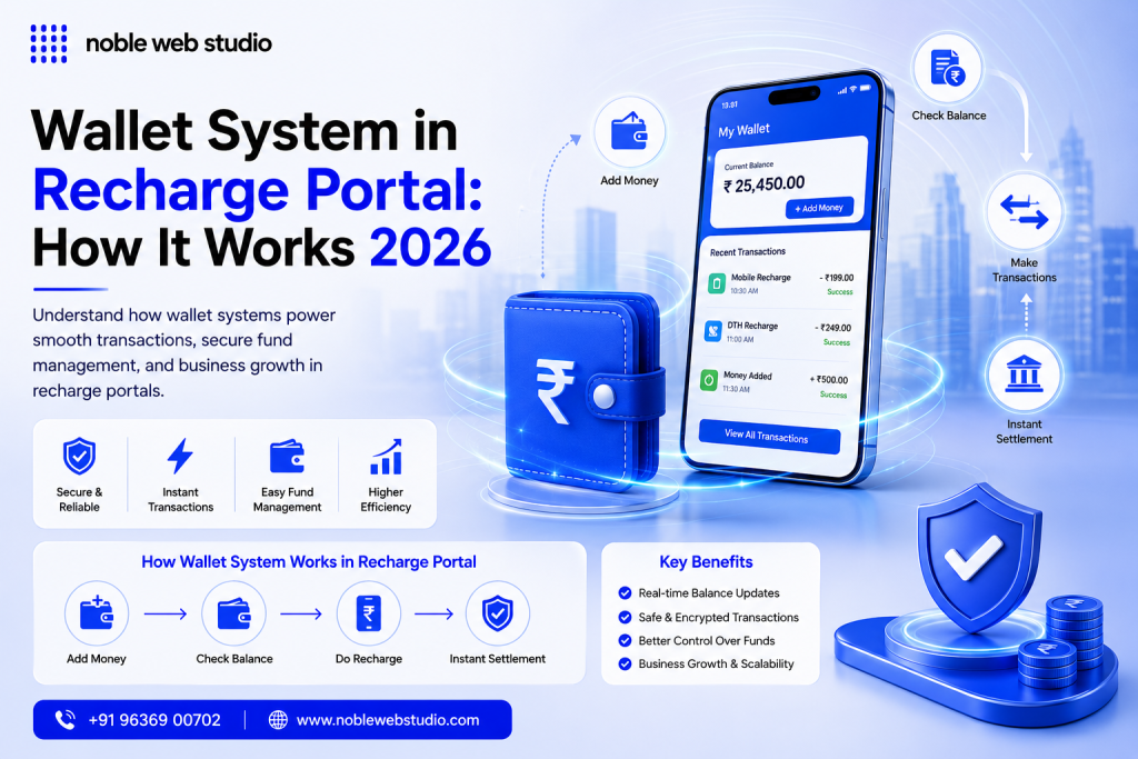 Wallet System in Recharge Portal: How It Works 2026