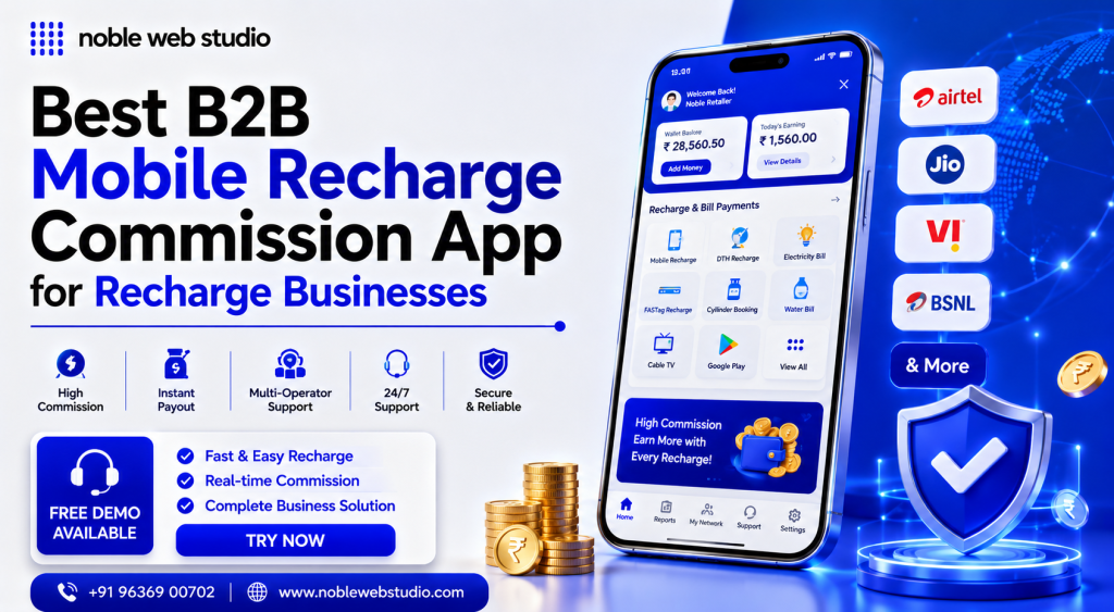 Best B2B Mobile Recharge Commission App for Recharge Businesses